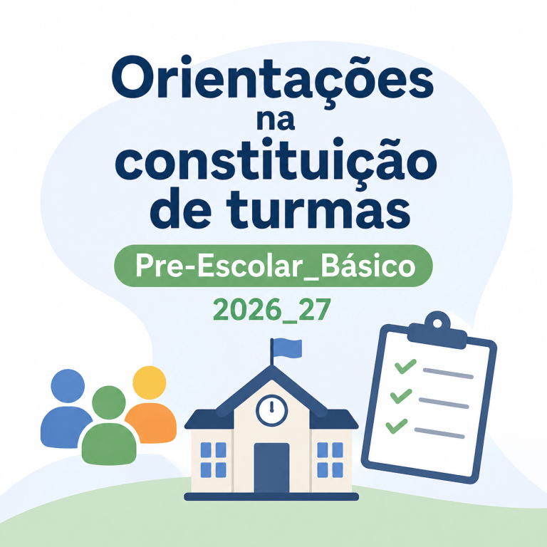 Orientações na constituição de turmas Pre-Escolar Básico 2026/27